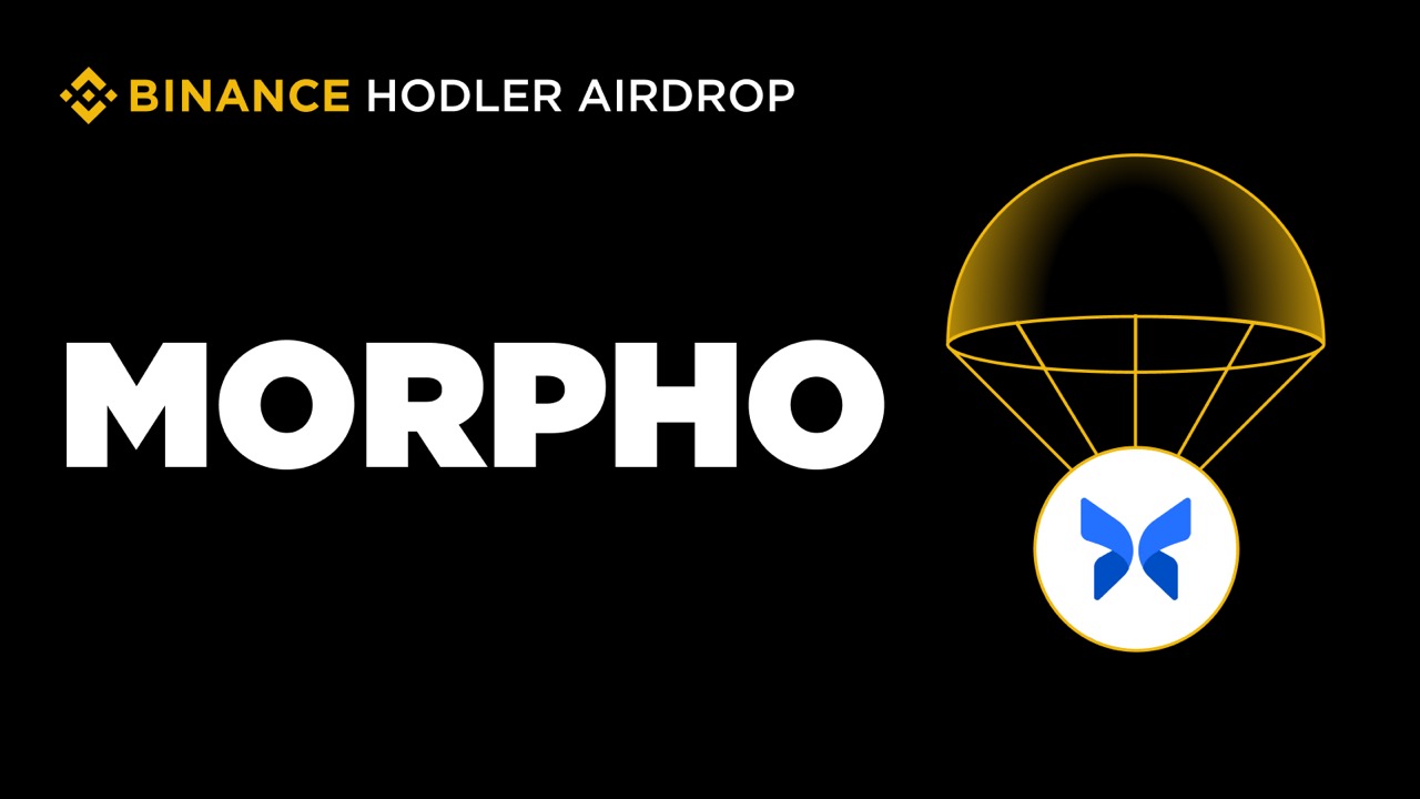 Morpho (MORPHO) - Mạng lưới cho vay toàn cầu phi tập trung. Dự án thứ 49 trên Binance HODLer Airdrop