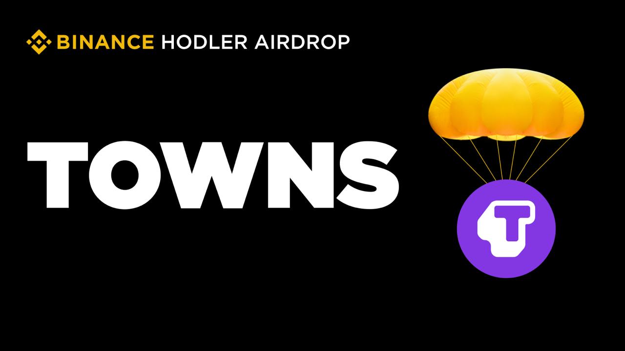 Towns (TOWNS) ứng dụng nhắn tin thời gian thực phi tập trung. Dự án thứ 30 trên Binance HODLer Airdrop
